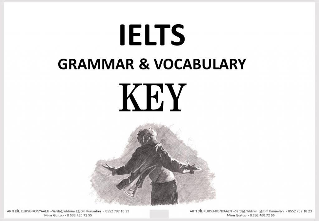 IELTS GRAMMAR & VOCABULARY TEST -KEY