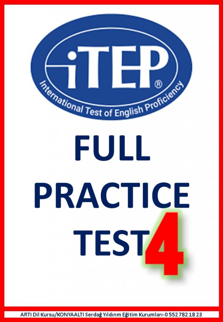 ITEP FULL PRACTICE EXAM 4 (ACADEMIC)