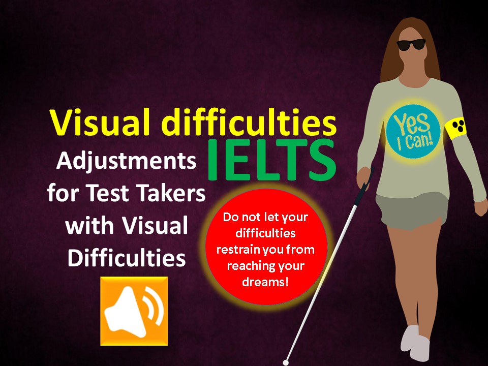 IELTS FOR THE BLIND