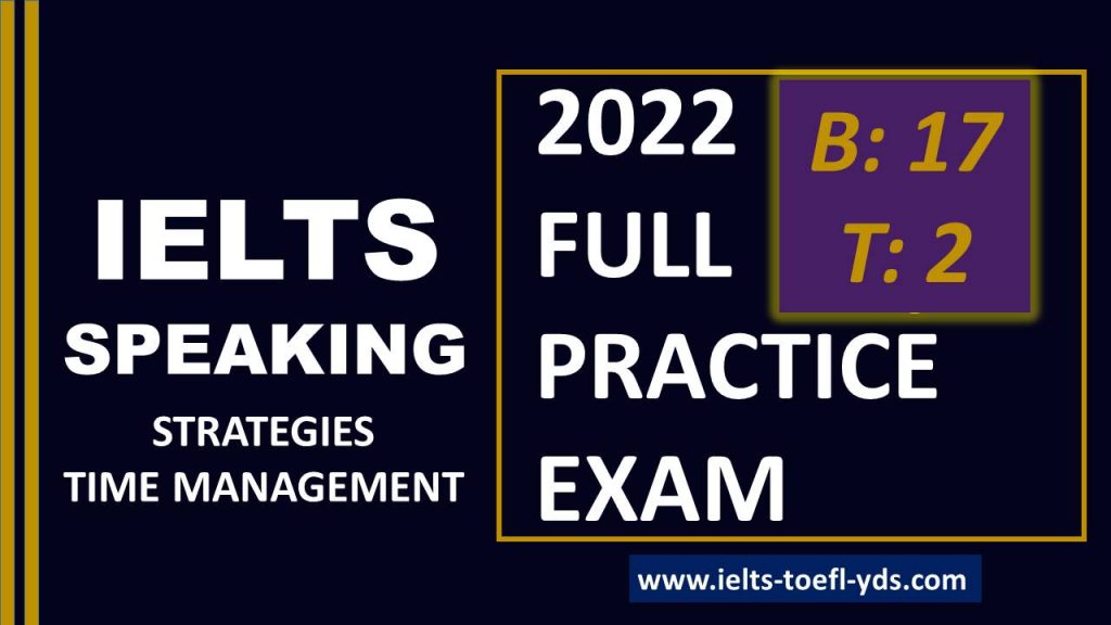 IELTS SPEAKING 17-2 WITH TIME MANAGEMENT