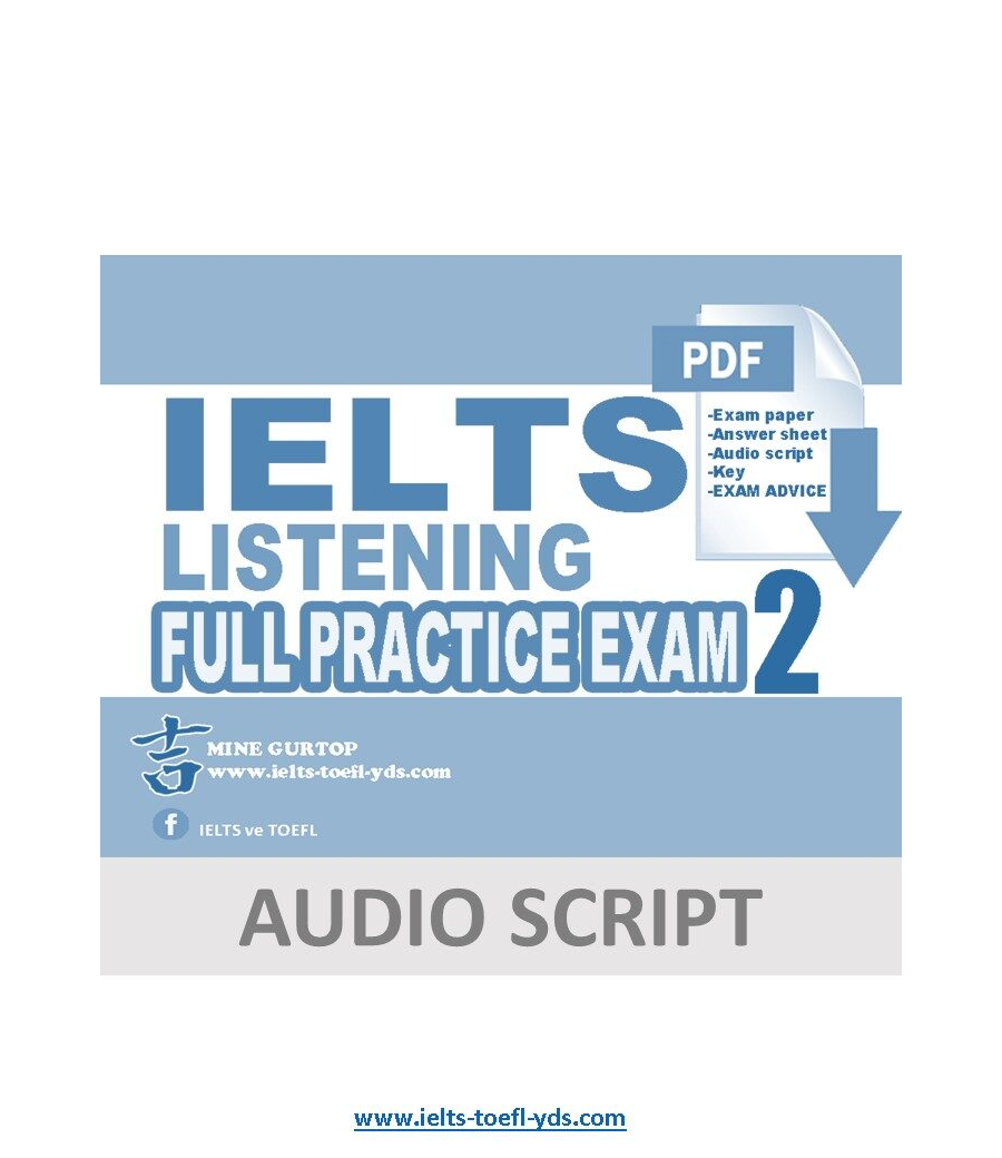IELTS LISTENING FULL PRACTICE TEST 2 (Audio Script)