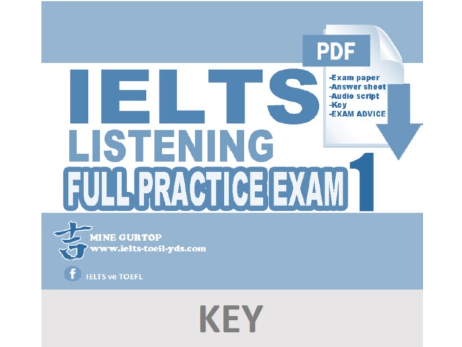 IELTS LISTENING FULL PRACTICE TEST 1 (key)