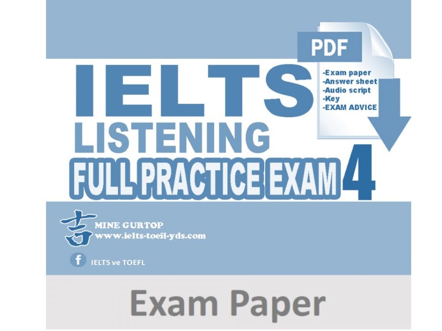 IELTS LISTENING FULL PRACTICE EXAM 4 (EXAM PAPER)